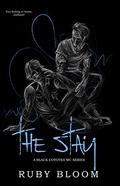 The Stay (Black Coyotes #3) by Ruby Bloom