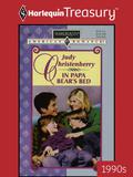 In Papa Bear'S Bed (Once Upon a Kiss #5) by Judy Christenberry