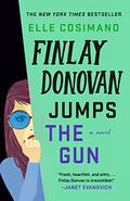 Finlay Donovan Jumps the Gun (Finlay Donovan #3) by Elle Cosimano
