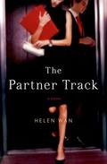 The Partner Track by Helen Wan