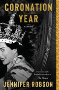 Coronation Year by Jennifer Robson