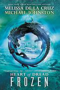 Frozen (Heart of Dread #1) by Phoebe Stroll