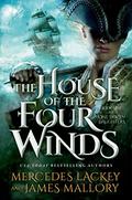 The House of the Four Winds (One Dozen Daughters #1) by James Mallory