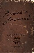 Aimee's Journal (Yellowstone Romance #1.1) by Peggy L. Henderson