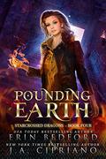 Pounding Earth by Erin Bedford, J.A. Cipriano