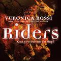 Riders (Riders #1) by Veronica Rossi