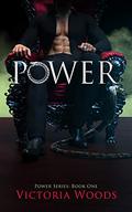 Power (Power #1) by Victoria Woods