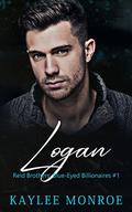 Logan (Reid Brothers: Blue-Eyed Billionaires #1) by Kaylee Monroe