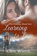 Learning to Love by Ellis Worth
