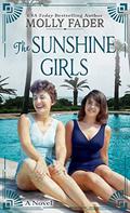 The Sunshine Girls by Molly Fader