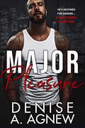 Major Pleasure by Denise A. Agnew