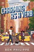 Charming as a Verb by Ben Philippe