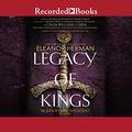 Legacy of Kings (Blood of Gods and Royals #1) by Eleanor Herman