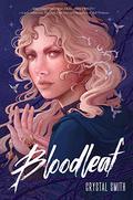 Bloodleaf (Bloodleaf #1) by Crystal Smith