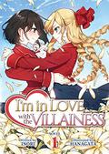 I'm in Love with the Villainess  Vol. 1 (I'm in Love with the Villainess Light Novel #1) by Inori