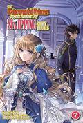 The Reincarnated Princess Spends Another Day Skipping Story Routes: Volume 7 (The Reincarnated Princess Spends Another Day Skipping Story Routes (Novel) #7) by Bisu