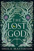 The Lost God by Sheila Masterson