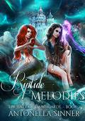 Riptide Melodies (The Fate of Dawngarde #2) by Antonella Sinner