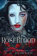 RoseBlood by A.G. Howard