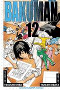 Bakuman, Volume 12: Artist and Manga Artist (Bakuman #12) by Tsugumi Ohba