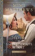 Return to Satterthwaite Court (Somerset Stories #3) by Mimi Matthews