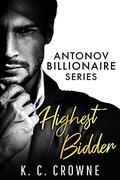 Highest Bidder by K.C. Crowne