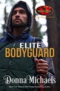 Elite Bodyguard: Brotherhood Protectors World by Brotherhood Protectors World