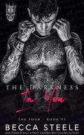 The Darkness in You by Becca Steele