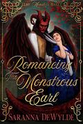 Romancing the Monstrous Earl (The Monsters Ball #3) by Saranna DeWylde