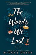 The Words We Lost (Fog Harbor #1) by Nicole Deese