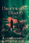 Driftwood Diary by Kate Boudreaux