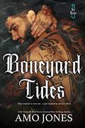 Boneyard Tides by Amo Jones, Wander Aguiar