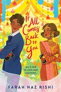 It All Comes Back to You by Farah Naz Rishi