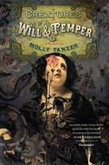Creatures of Will and Temper (Diabolist's Library #1) by Molly Tanzer