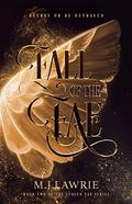 Fall of the Fae (Stolen Fae #2) by M.J. Lawrie