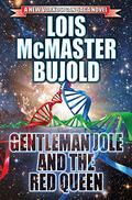 Gentleman Jole and the Red Queen by Lois McMaster Bujold