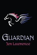 Guardian by Jen Lawrence
