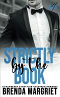 Strictly by the Book by Brenda Margriet