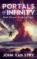 Portals of Infinity: Bridge of Sighs by John Van Stry