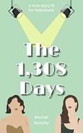 The 1,308 Days by Rachel Murphy