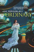 The Ordinary (Irion/Hormling #1) by Jim Grimsley