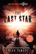 The Last Star (The 5th Wave #3) by Rick Yancey