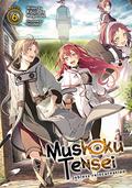 Mushoku Tensei: Jobless Reincarnation Vol. 6 by Rifujin na Magonote