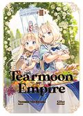 Tearmoon Empire: Volume 3 (Tearmoon Empire (Light Novel) #3) by Nozomu Mochitsuki