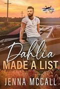 Dahlia Made A List by Jenna McCall