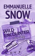 Wild Encounter (Whiskey Melody #4) by Emmanuelle Snow