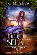 The Little Selkie by K.M. Shea