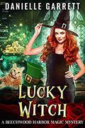 Lucky Witch by Danielle Garrett