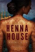 Henna House by Nomi Eve