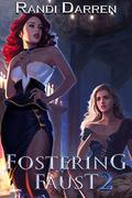 Fostering Faust 2 by Randi Darren